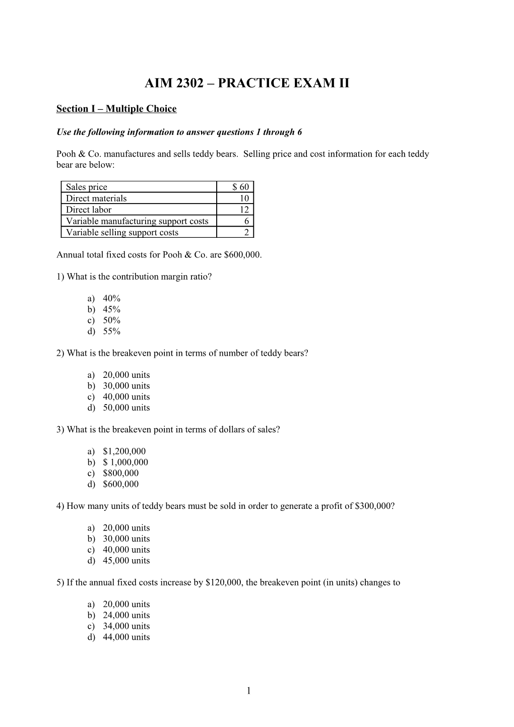 Introductory Cost Management (ACCT 2302) - Exam I