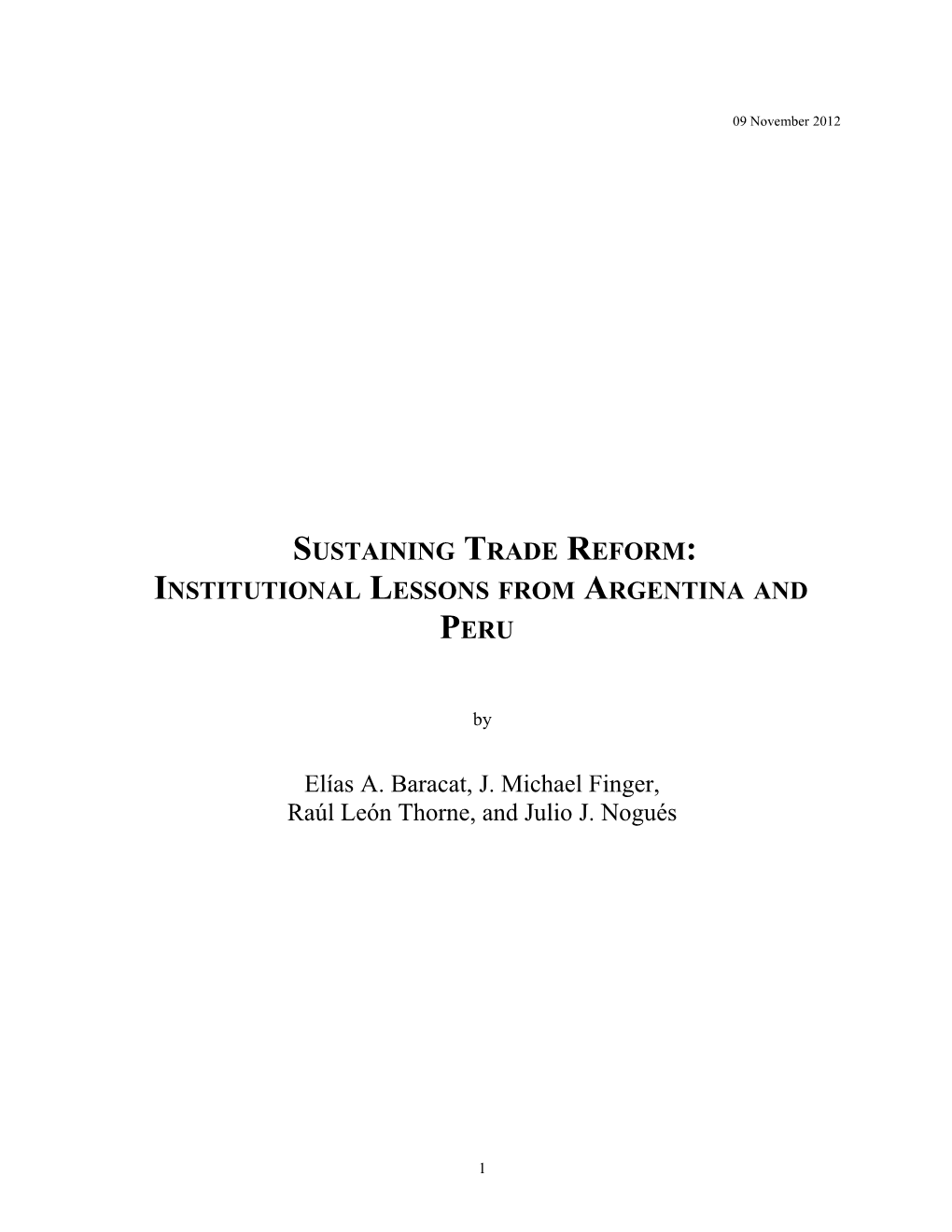 The Trade Restrictions That Were Eliminated in the Policy Reforms of Latin American Countries