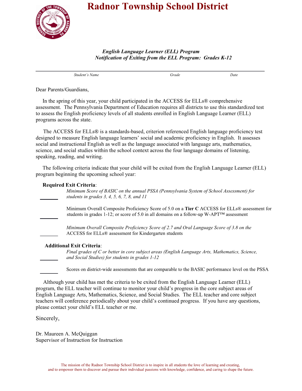 English Language Learner (ELL) Program Notification of Exiting from the ELL Program: Grades K-12