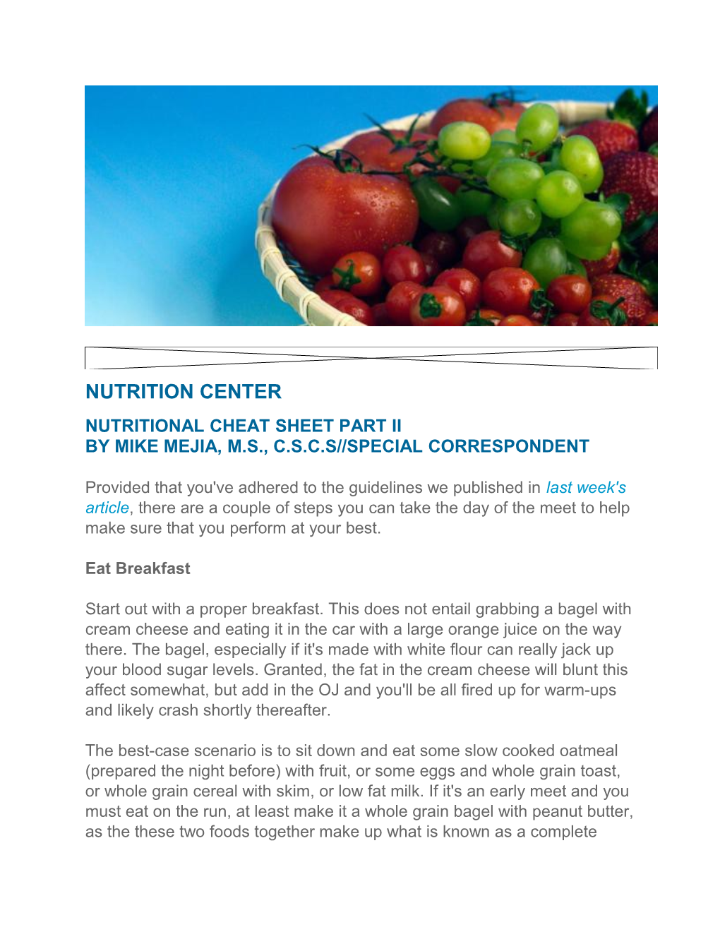 Nutritional Cheat Sheet PART Ii by MIKE MEJIA, M.S., C.S.C.S Special Correspondent