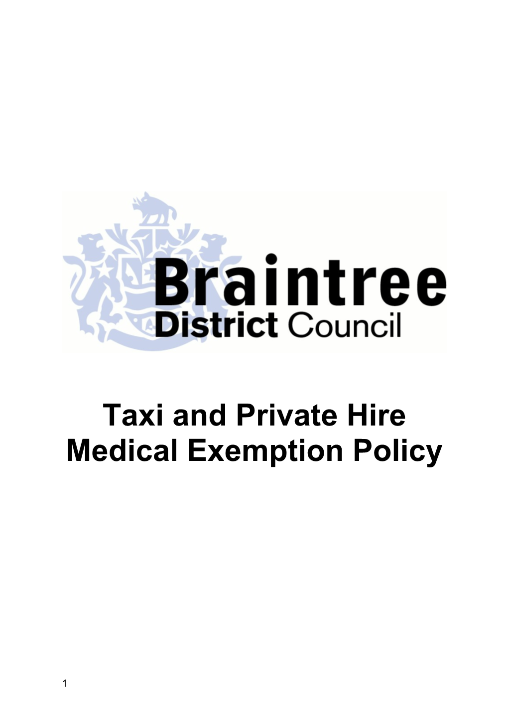 Taxi and Private Hire Medical Exemption Policy