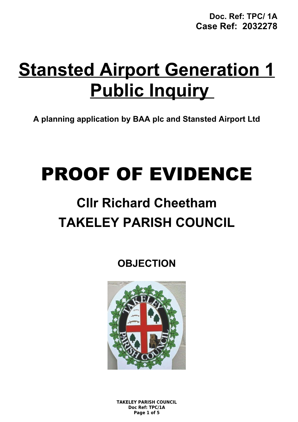 Stansted G1 Public Inquiry Commencing 30 May 2007