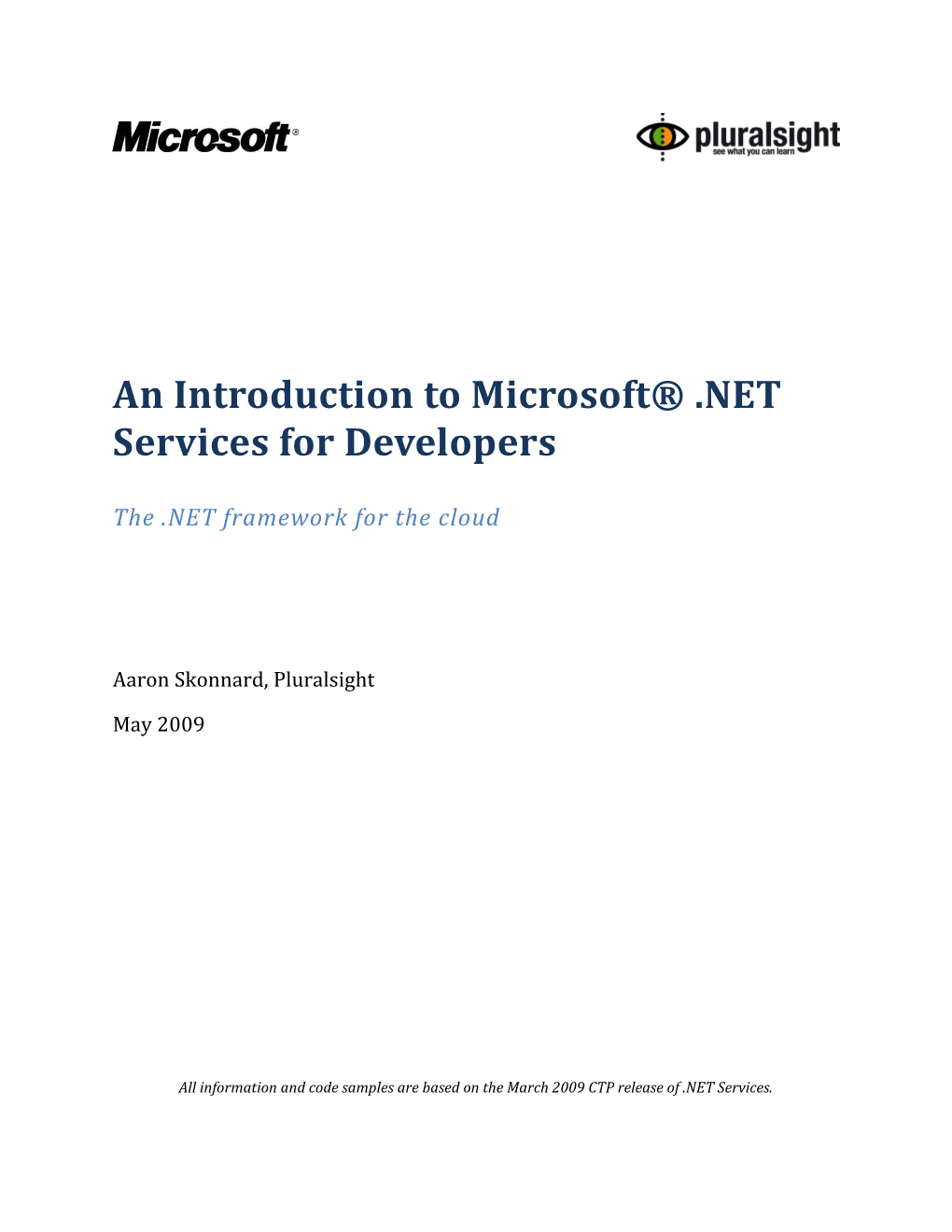 An Introduction to Microsoft .NET Services for Developers