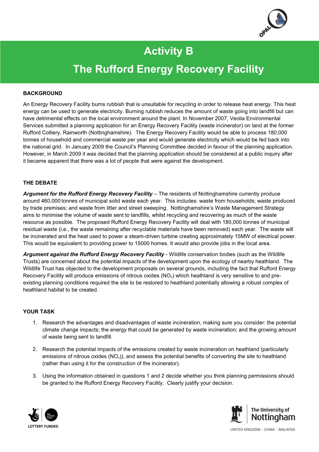 Argument for the Rufford Energy Recovery Facility the Residents of Nottinghamshire Currently