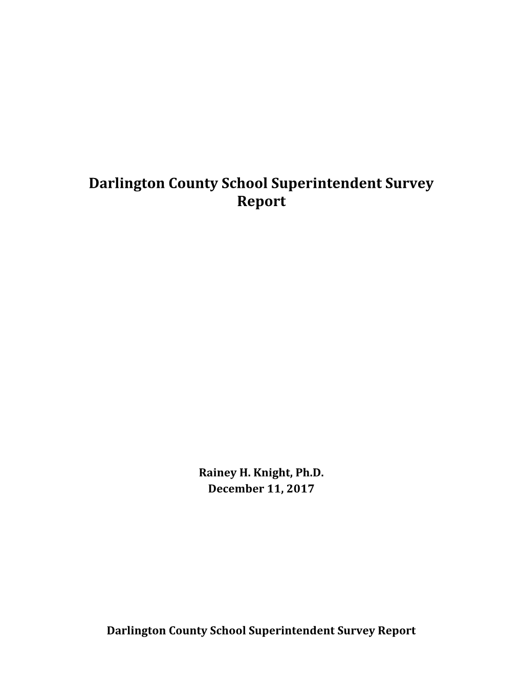 Darlington County School Superintendent Survey Report