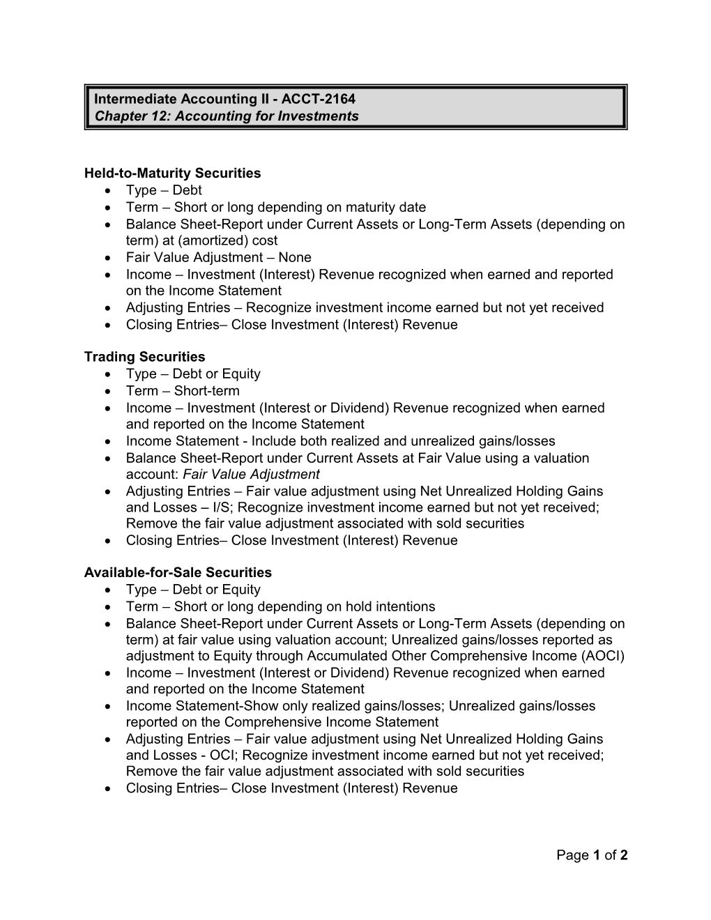 Intermediate Accounting II - ACCT-2164 Chapter 12: Accounting for Investments