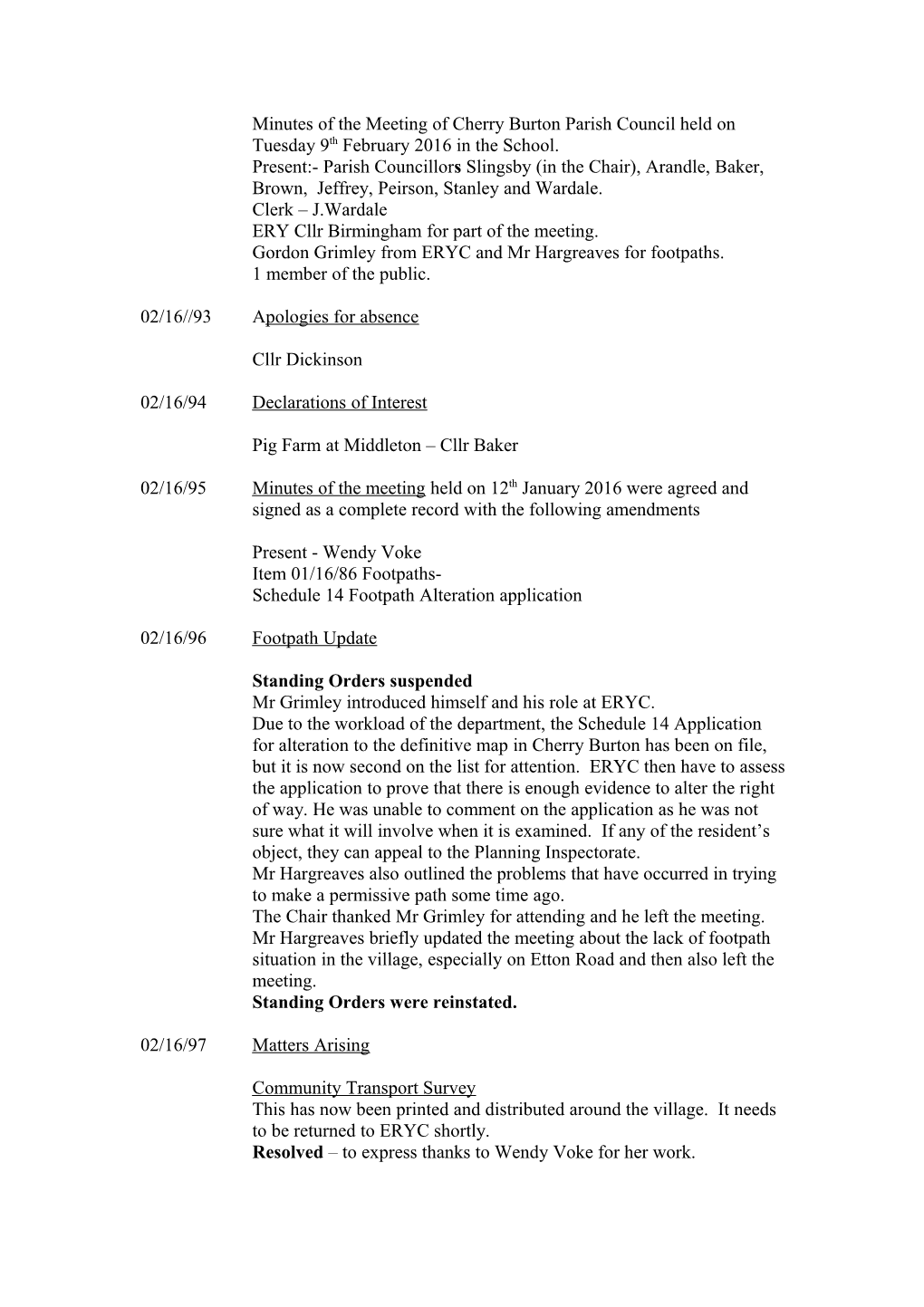 Minutes of the Annual Meeting of Cherry Burton Parish Council Held on Tuesday 12Th May 2009