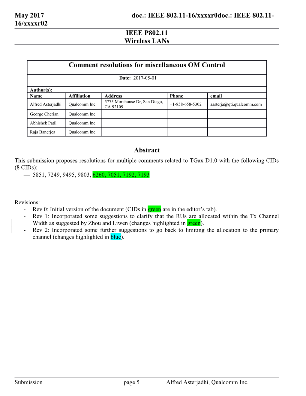 Rev 0: Initial Version of the Document (Cids in Green Are in the Editor S Tab)