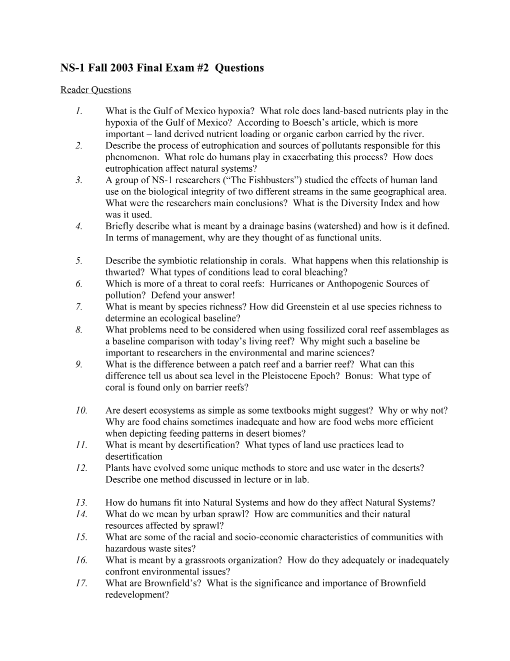NS-1 Fall 2003 Final Exam Questions