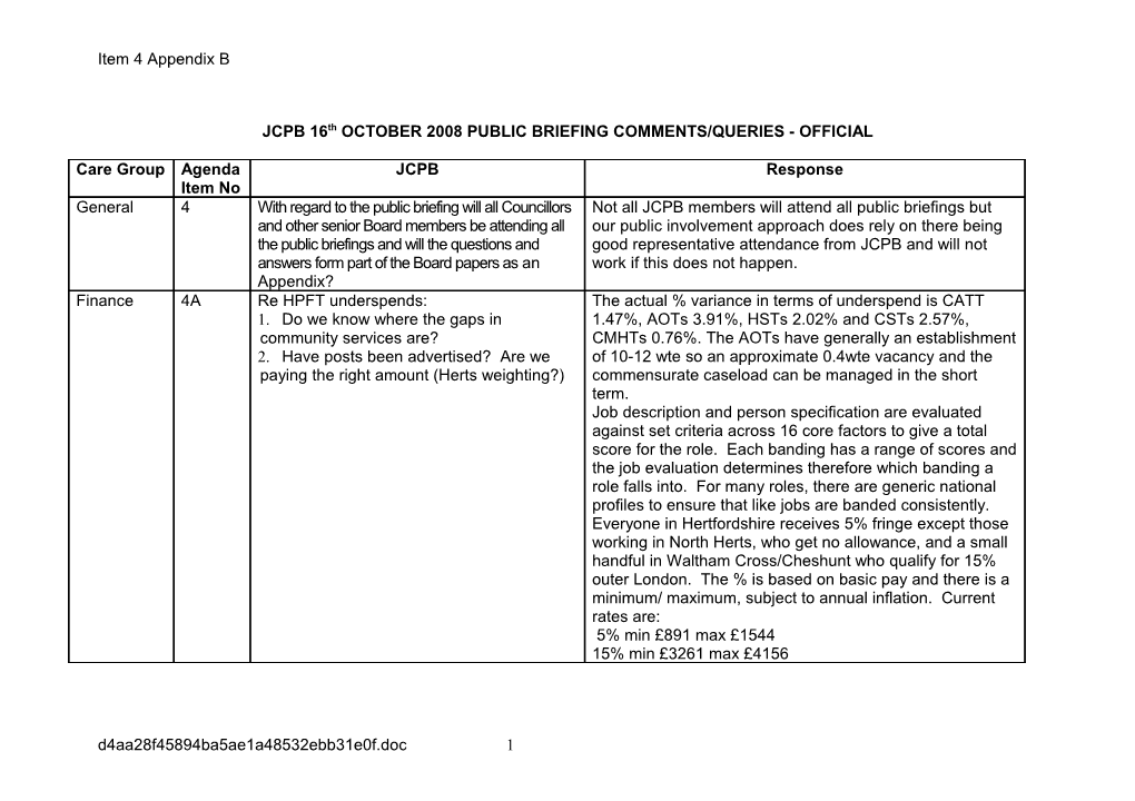 JCPB 16Th OCTOBER 2008 PUBLIC BRIEFING COMMENTS/QUERIES