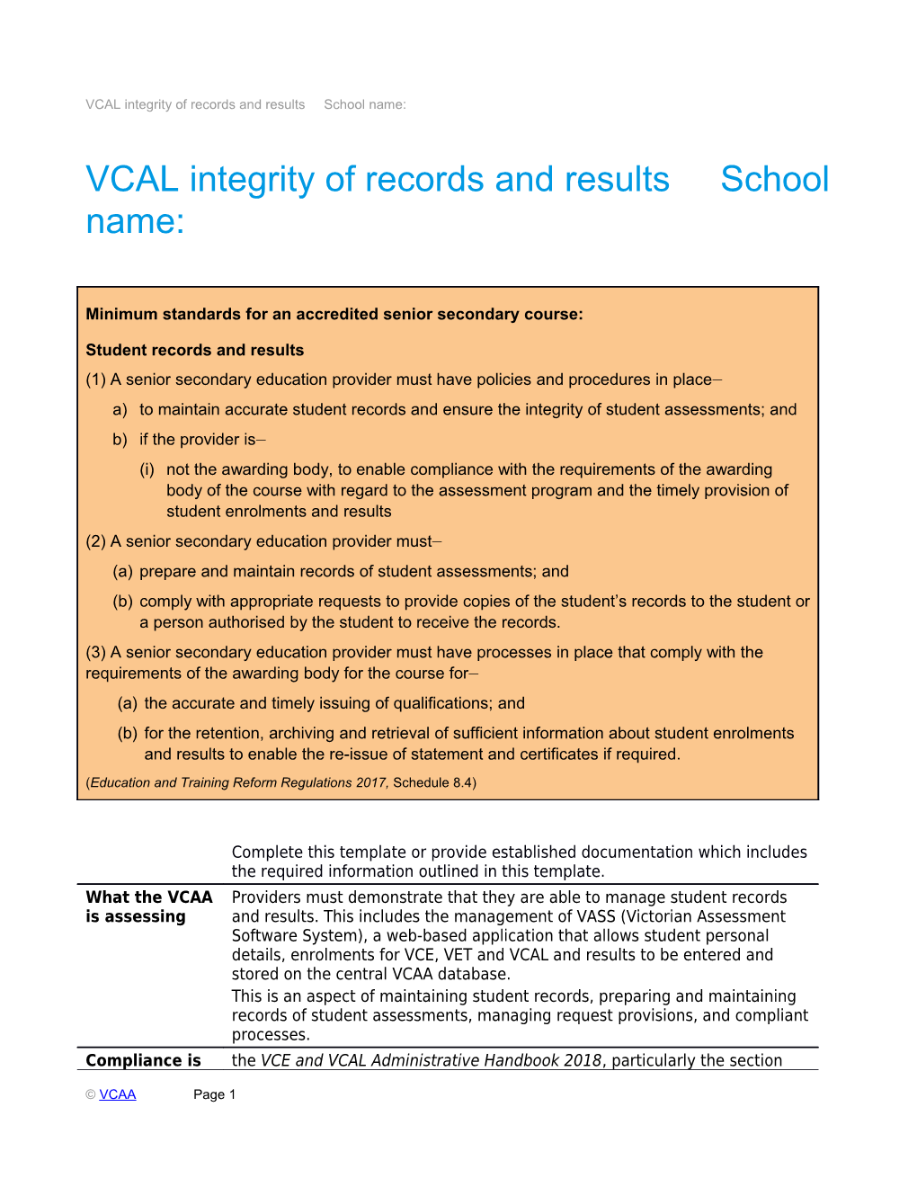 VCAL Integrity of Records and Results School Name