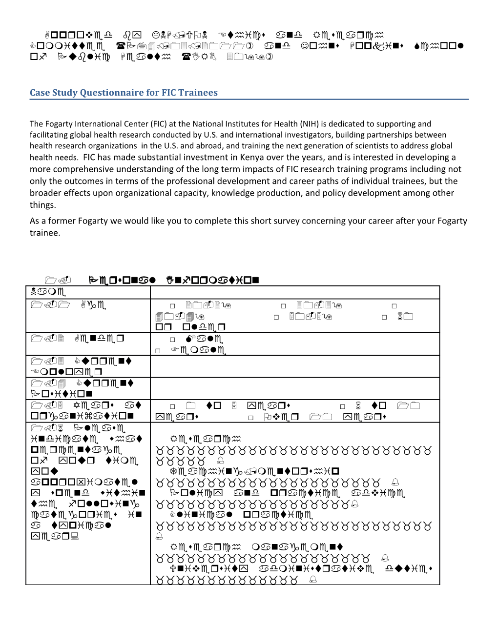 Case Study Questionnaire for FIC Trainees