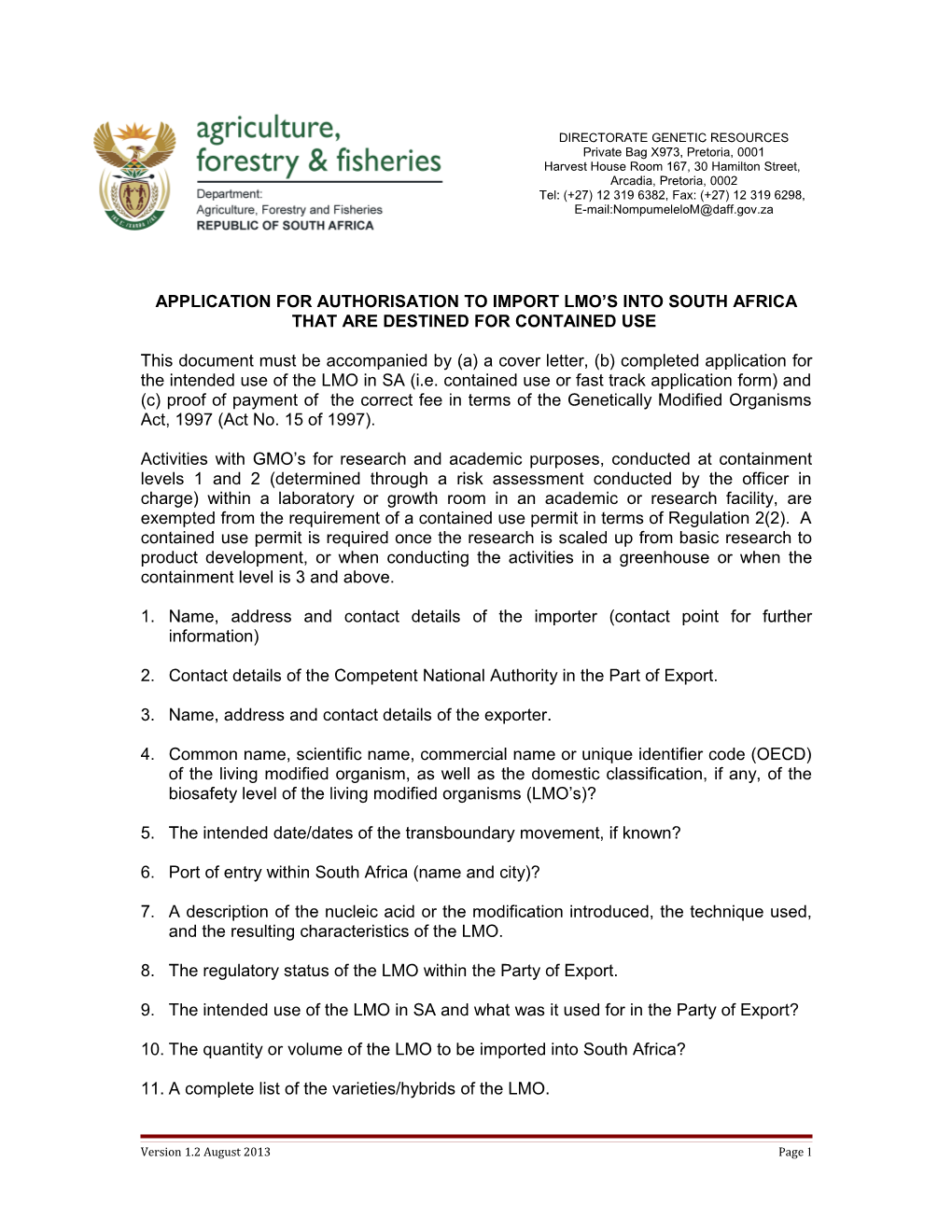 Application for Authorisation to Import Lmo S Into South Africa That Are Destined For