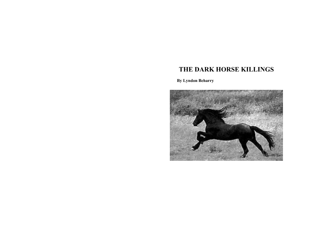 The Dark Horse Killings