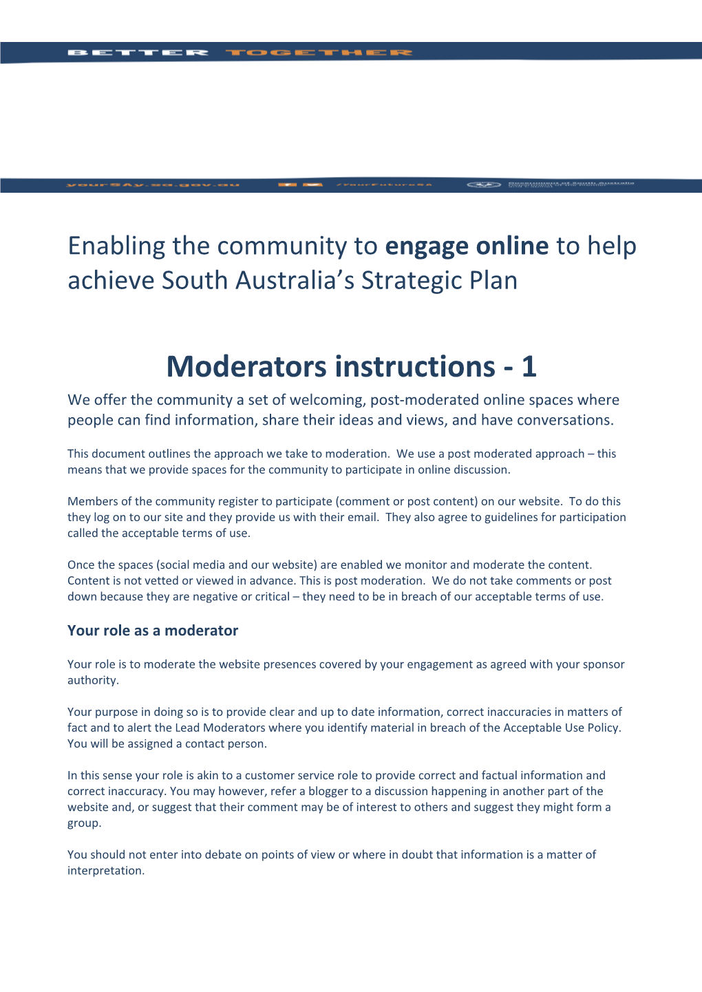 Enabling the Community to Engage Online to Help Achieve South Australia S Strategic Plan
