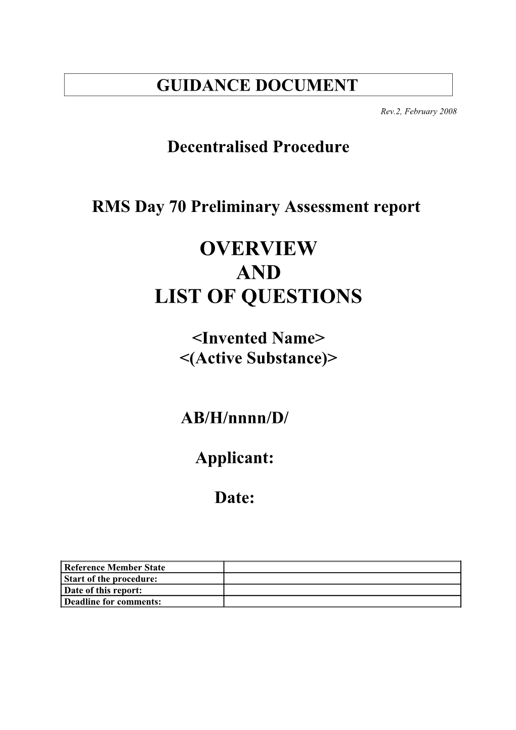RMS Day 70 Preliminary Assessment Report