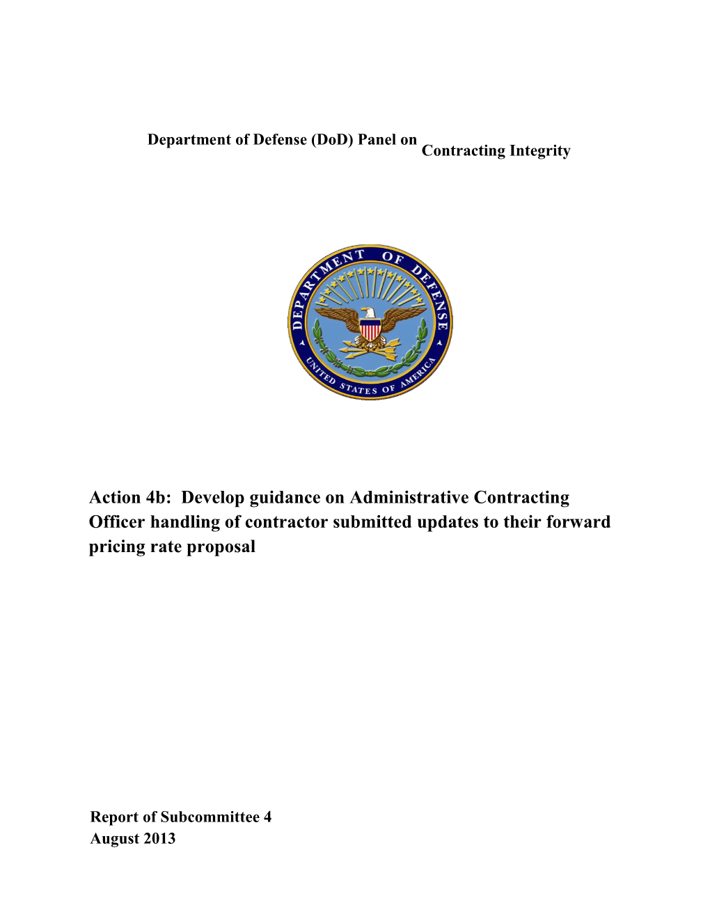 Departmentof Defense (Dod) Panel on Contractingintegrity