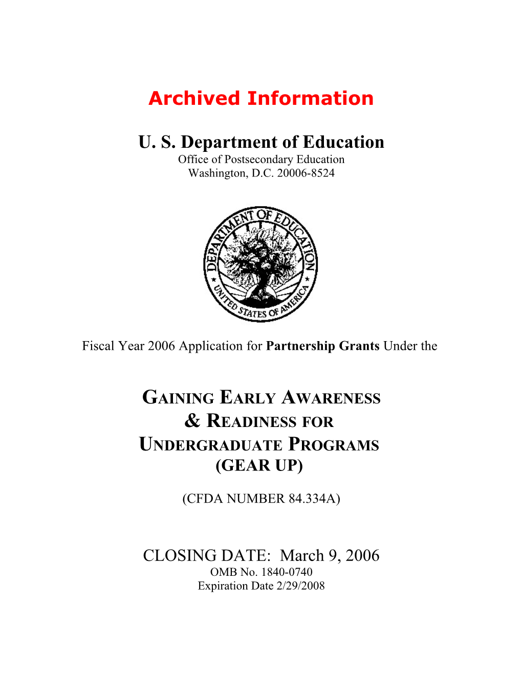 Archived: FY06 Application for Partnership Grants Under the GEARUP Program (Msword)