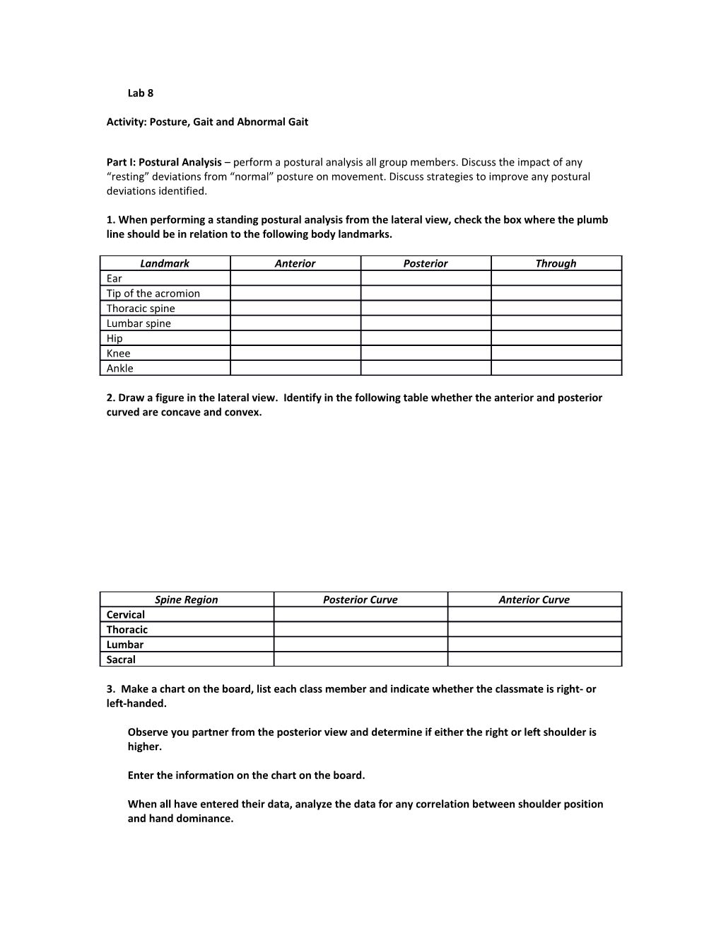 Activity: Posture, Gait and Abnormal Gait