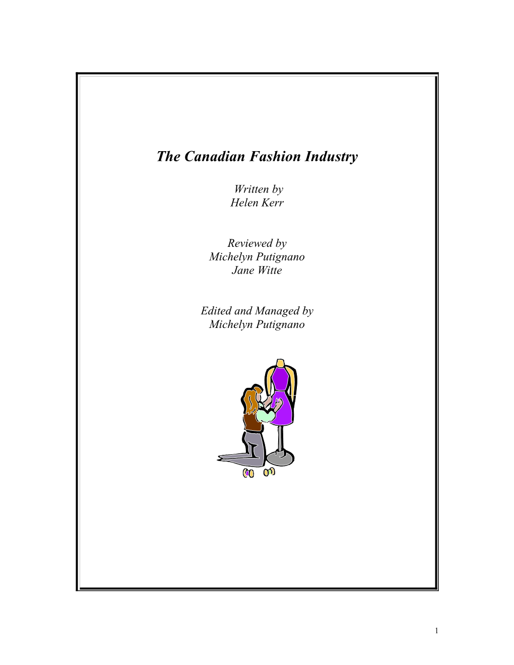 Fashion Industry with a Focus on Fashion in Canada