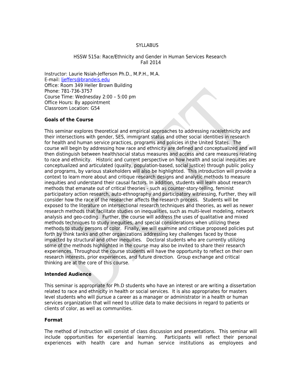 HSSW 515A: Race/Ethnicity and Gender in Human Services Research