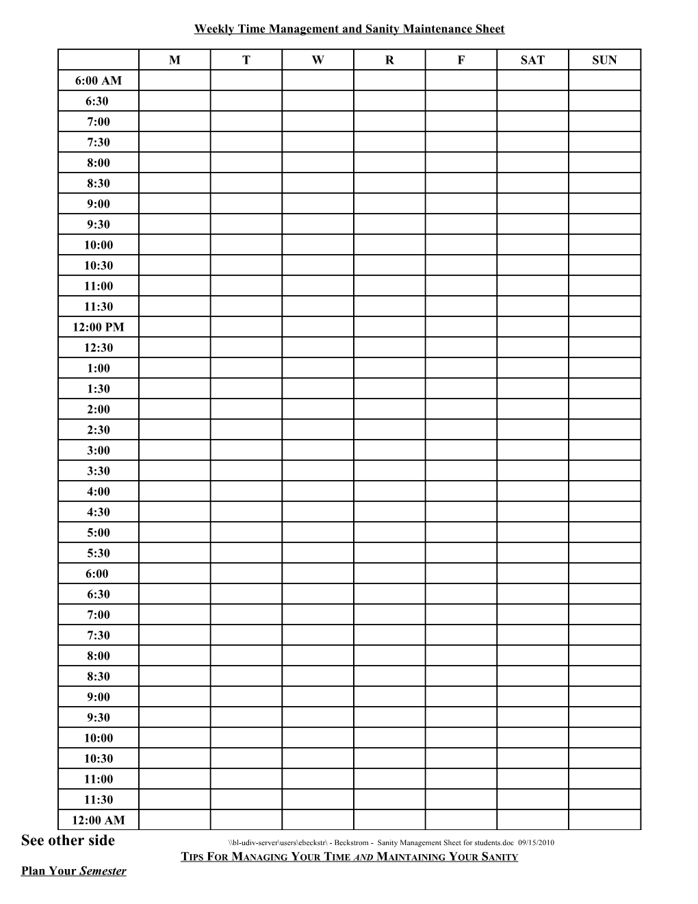 Weekly Time Management and Sanity Maintenance Sheet