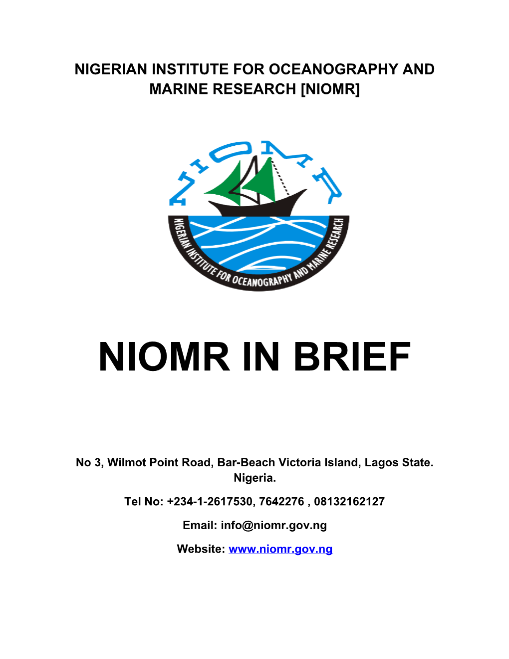 Nigerian Institute for Oceanography and Marine Research Niomr