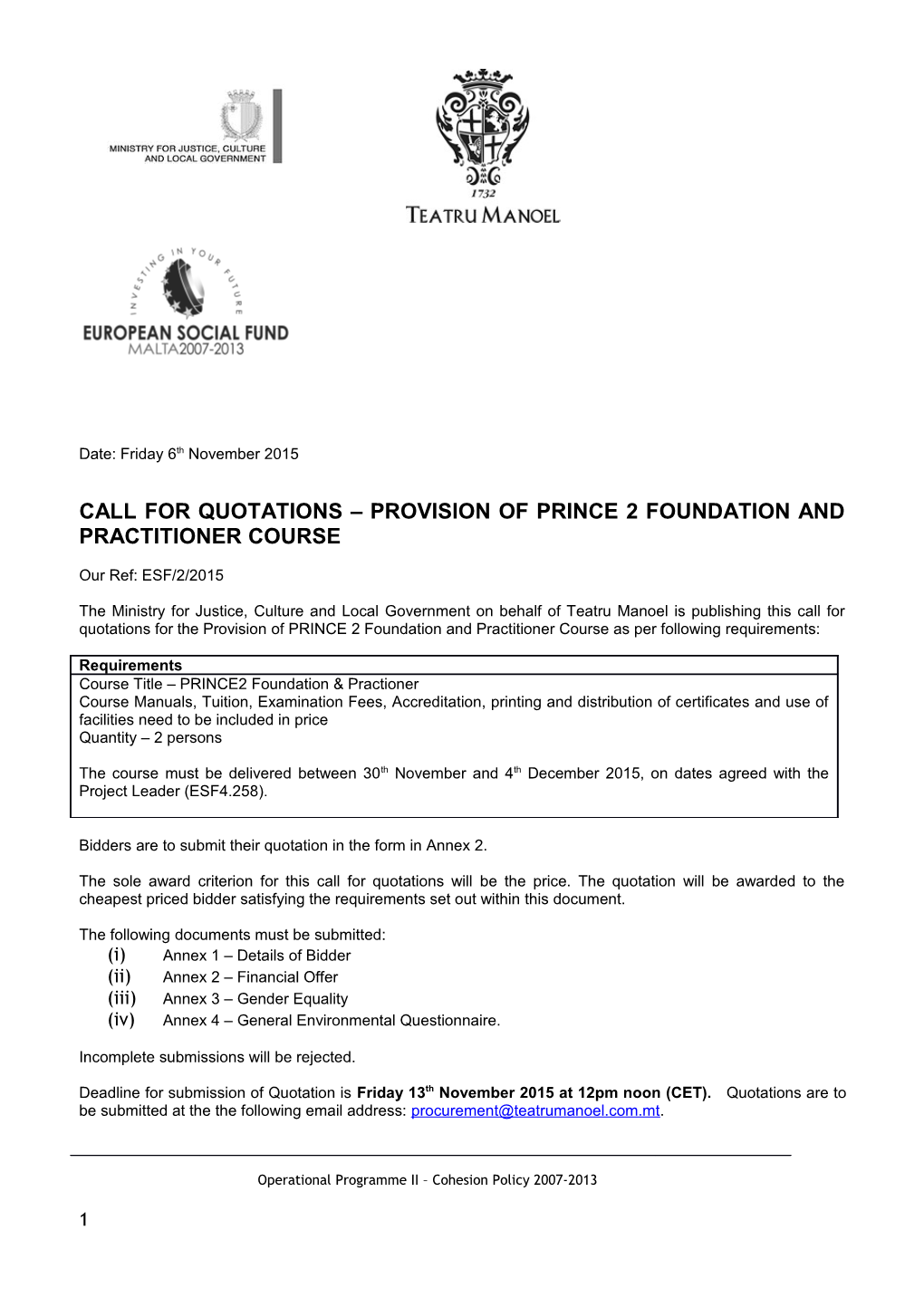 Call Forquotations Provision of Prince 2 Foundation and Practitioner Course