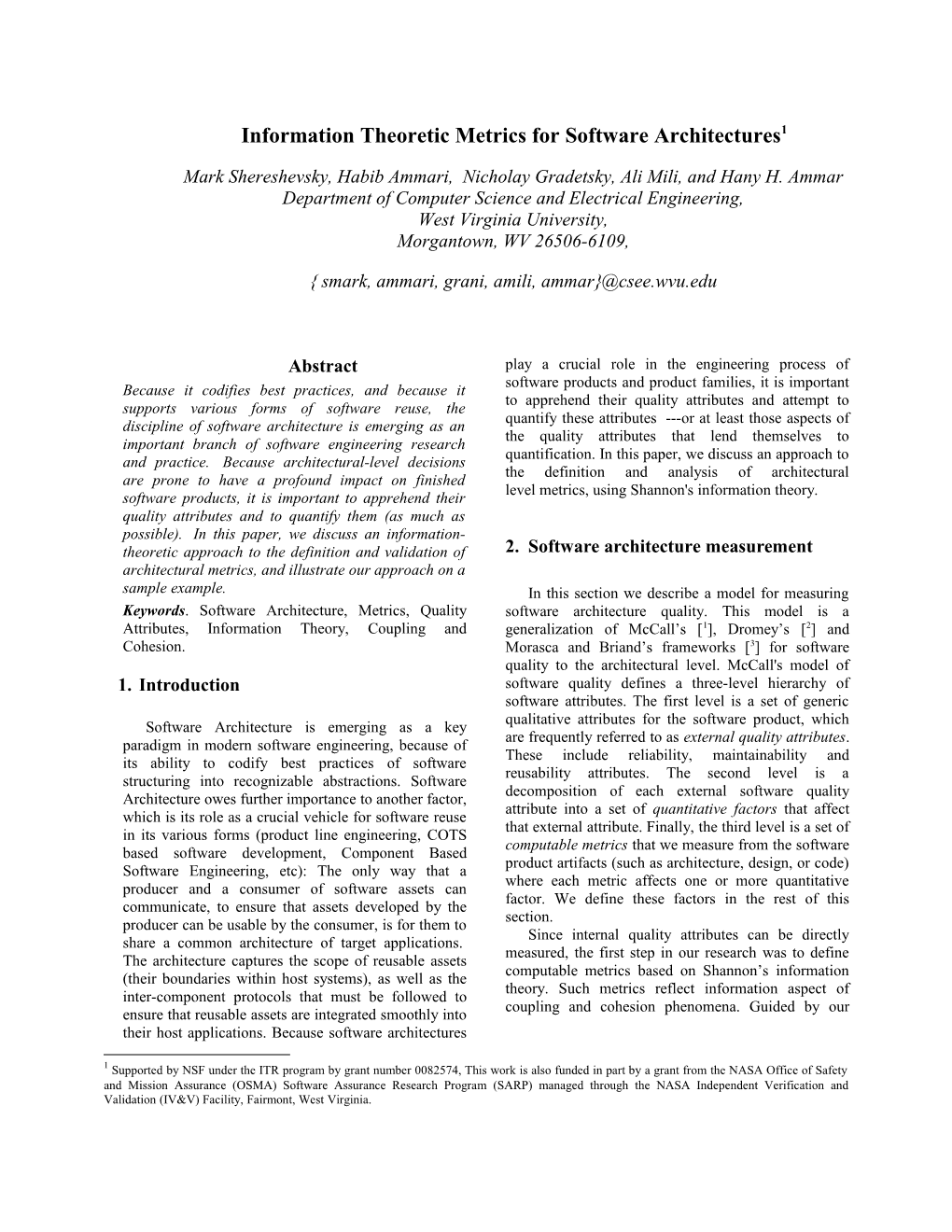 Information Theoretic Metrics for Software Architectures 1