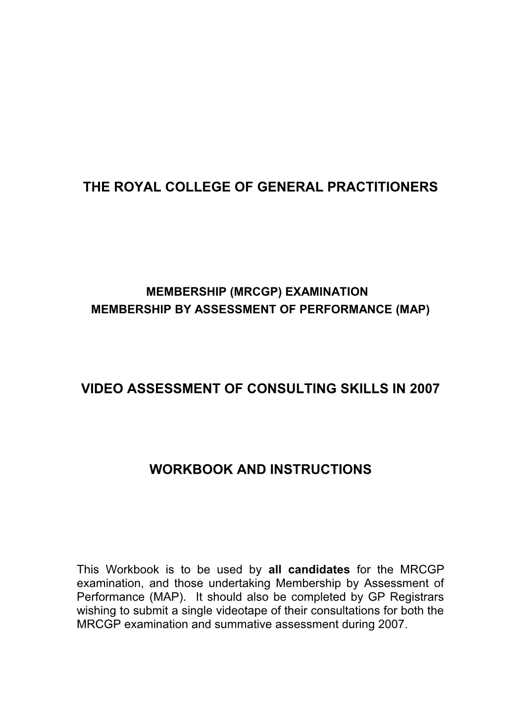The Royalcollege of General Practitioners