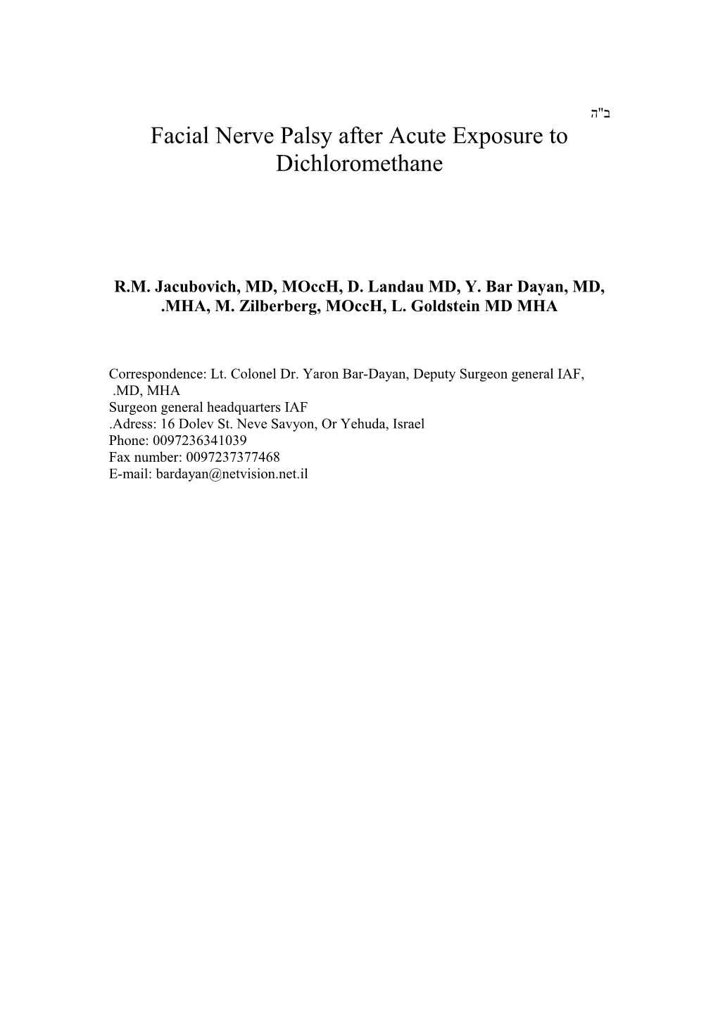 Facial Nerve Palsy After Acute Exposure to Dichloromethane