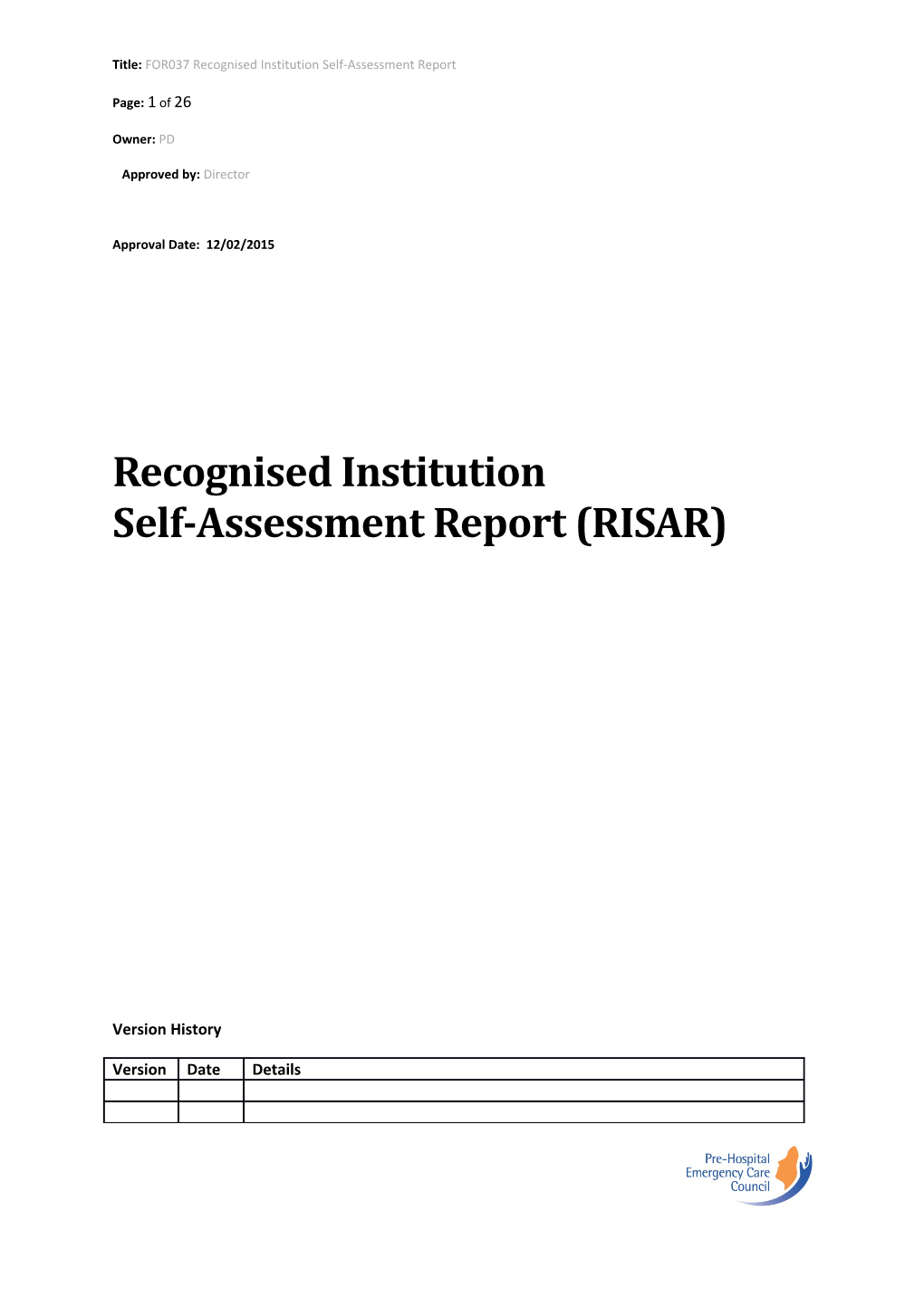 Self-Assessment Report (RISAR)