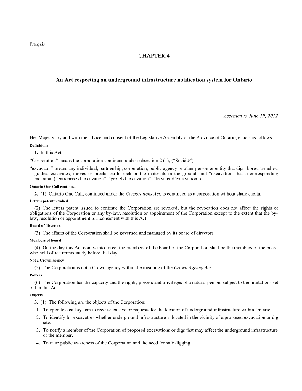Ontario Underground Infrastructure Notification System Act, 2012, S.O. 2012, C. 4 - Bill 8