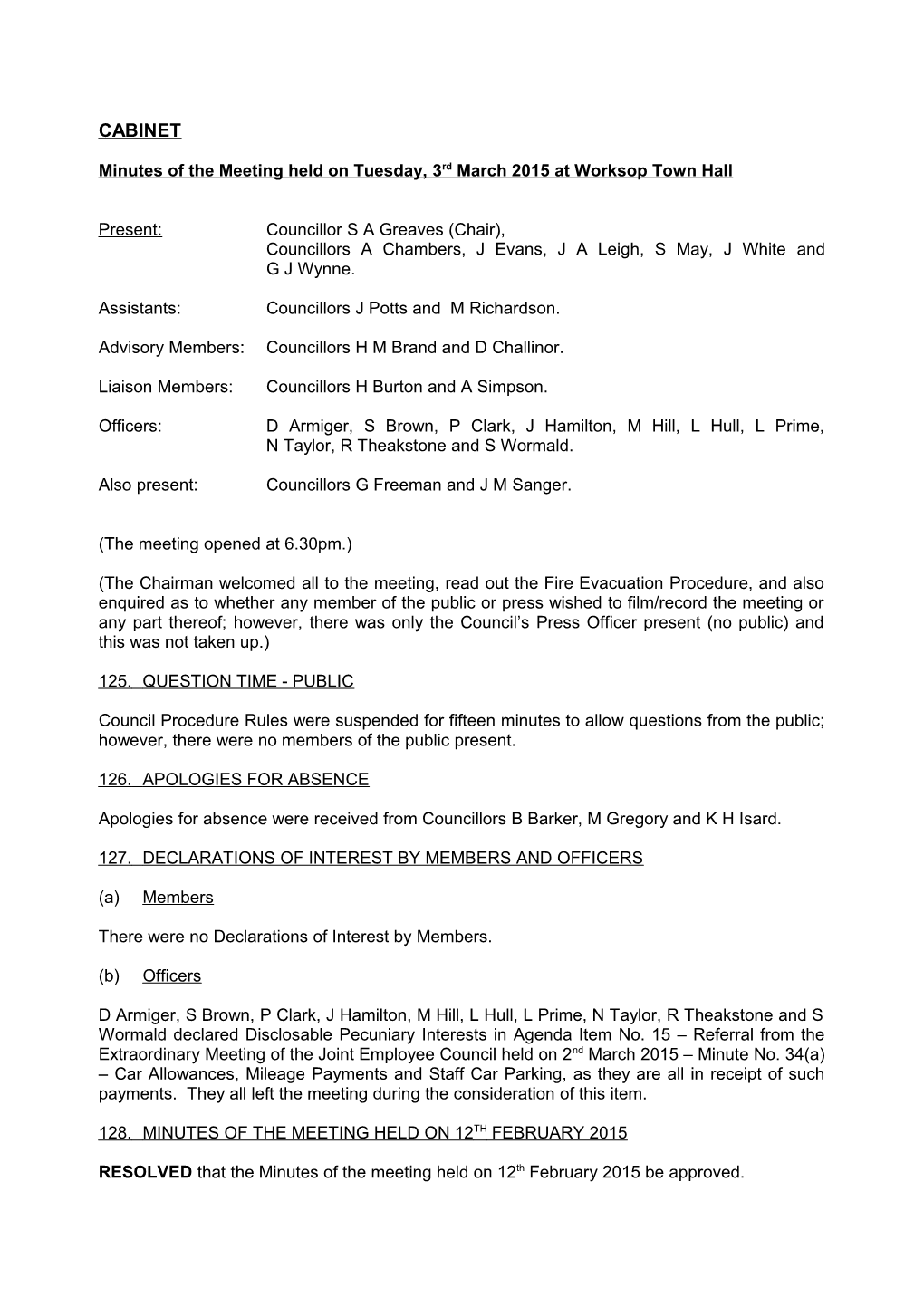 Minutes of the Meeting Held on Tuesday, 3Rd March 2015 at Worksop Town Hall