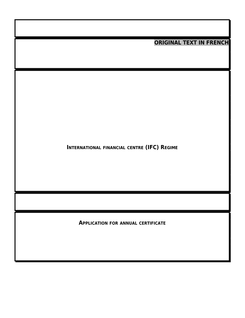 International Financial Centre (IFC) Regime