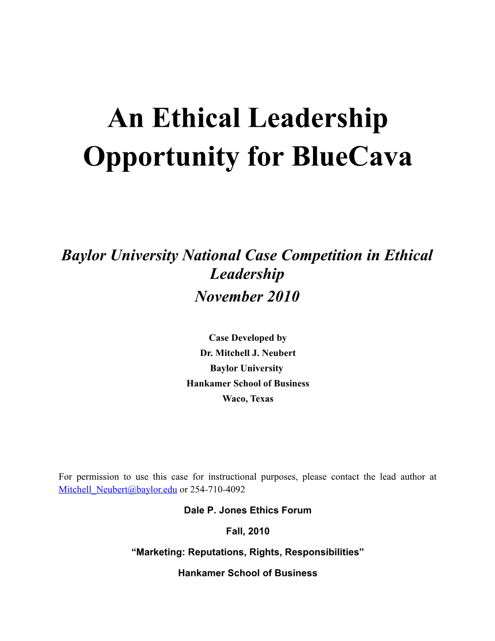 An Ethical Leadership Opportunity for Bluecava
