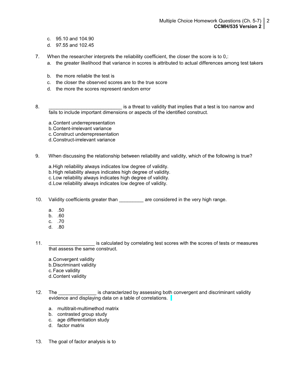 Multiple Choice Homework Questions (Ch. 5-7)