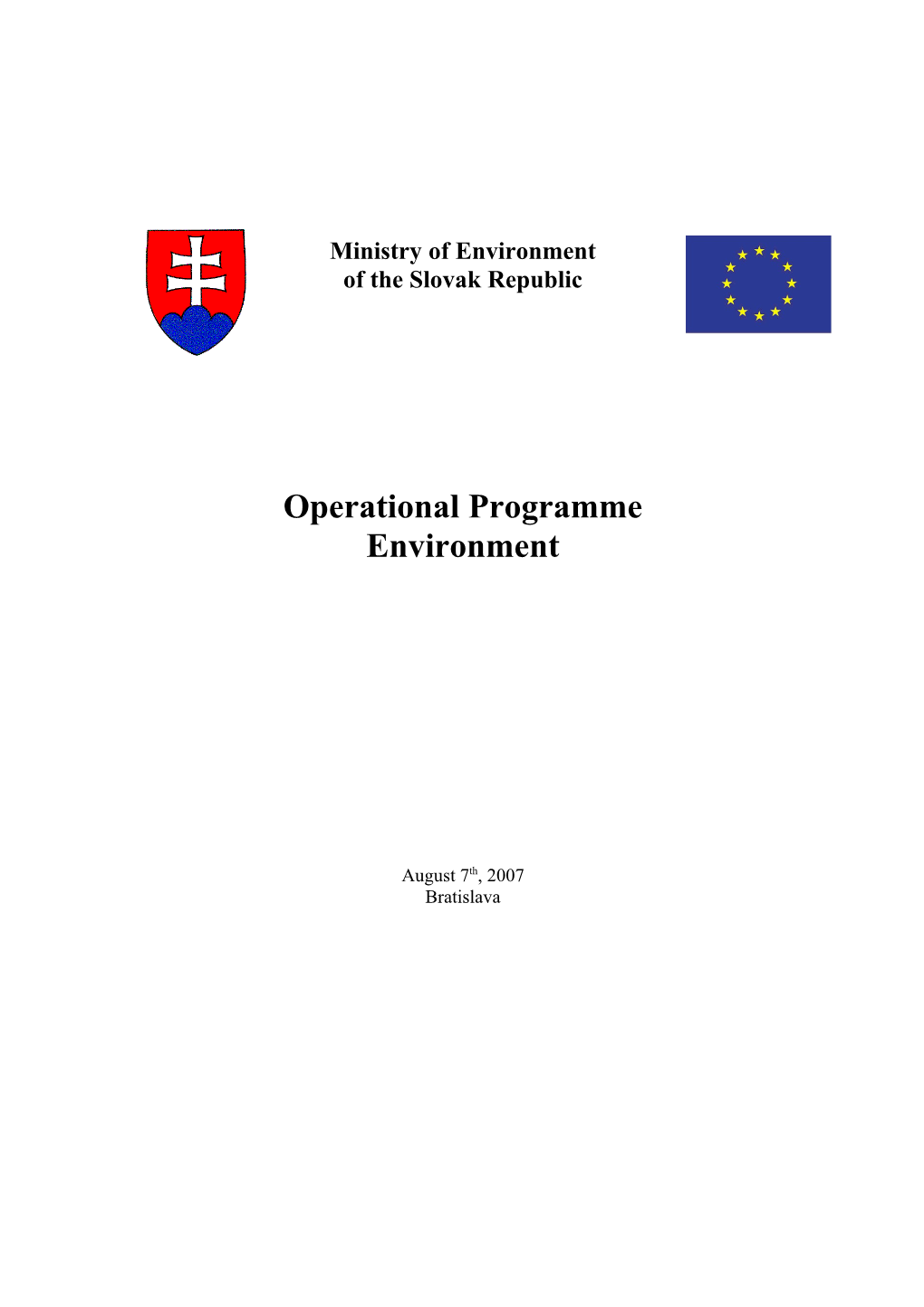 Operational Program Environment