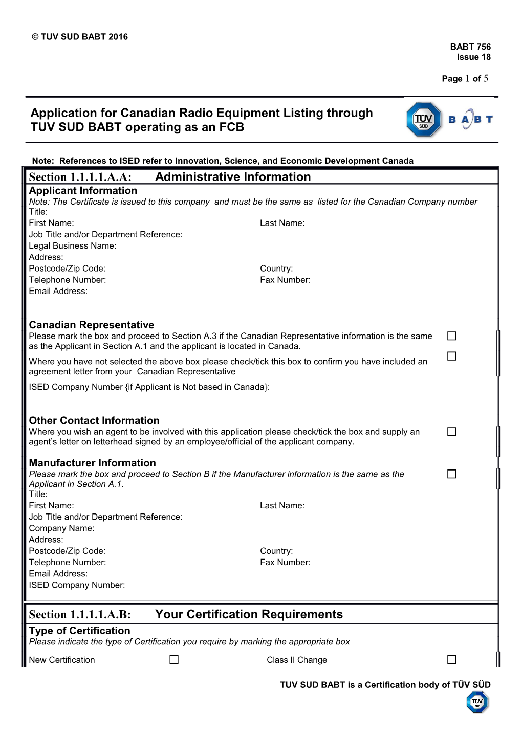 Application for Canadian Radio Equipment Listing Through TUV SUD BABT Operating As an FCB