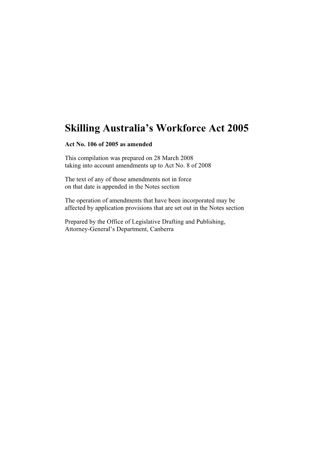 Skilling Australia S Workforce Act 2005