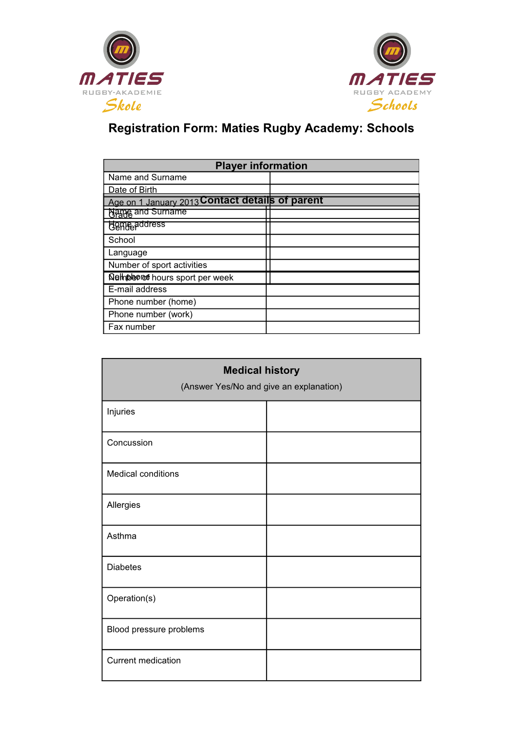 Registration Form: Matiesrugbyacademy: Schools