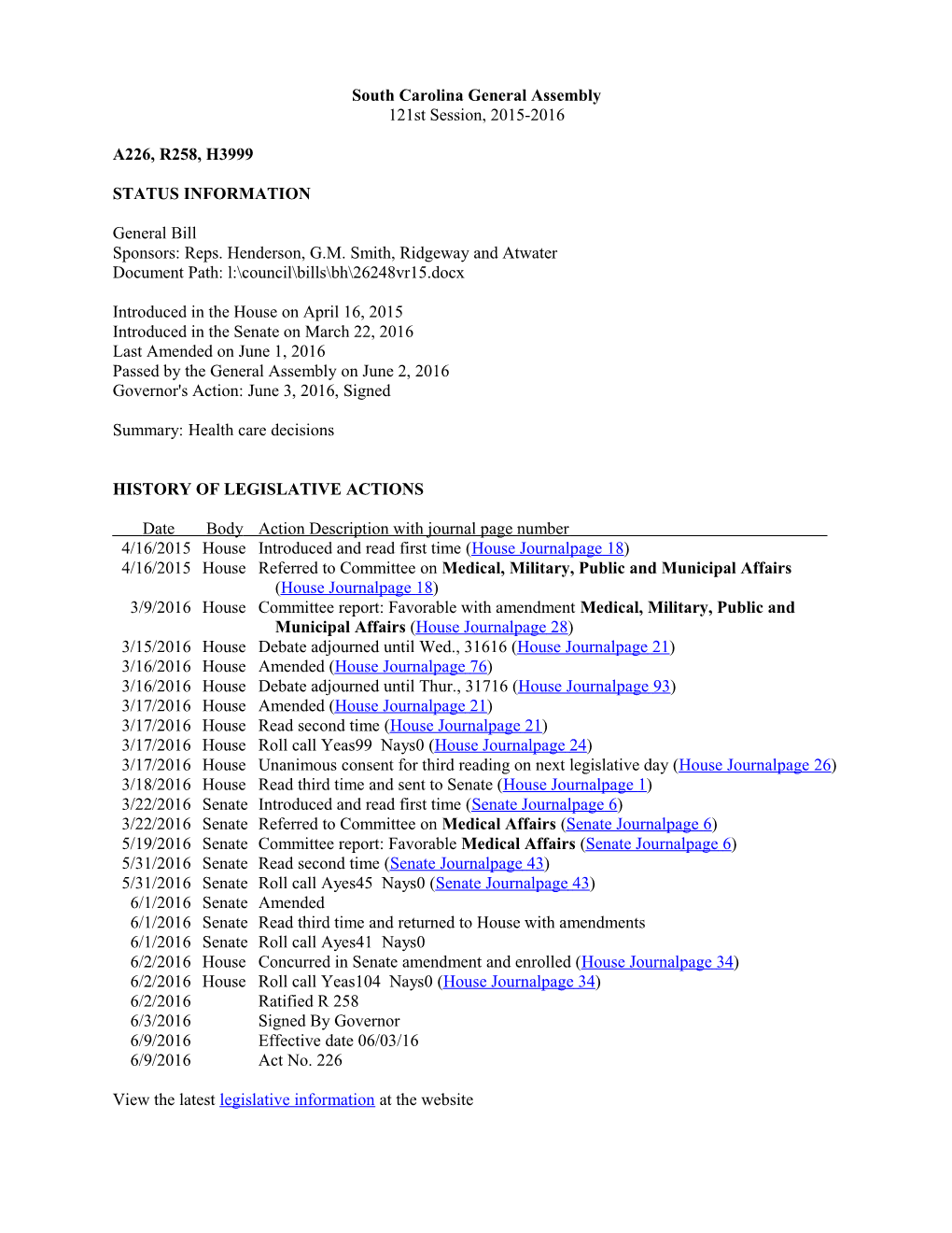 2015-2016 Bill 3999: Health Care Decisions - South Carolina Legislature Online