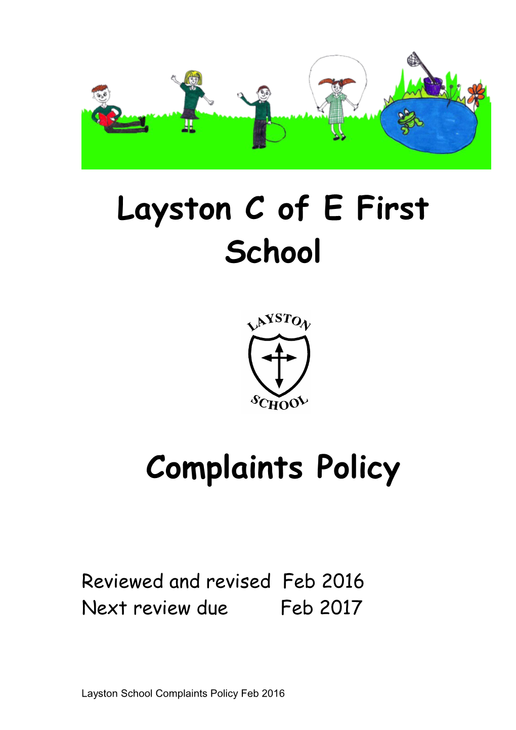 Layston C of E First School