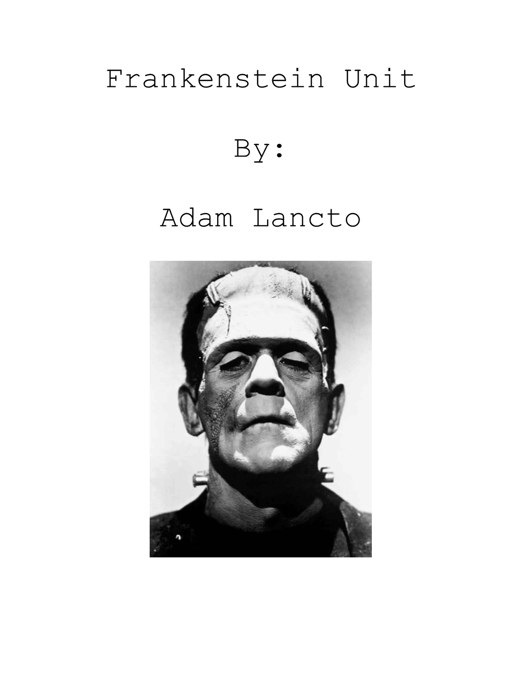 Frankenstein Unit