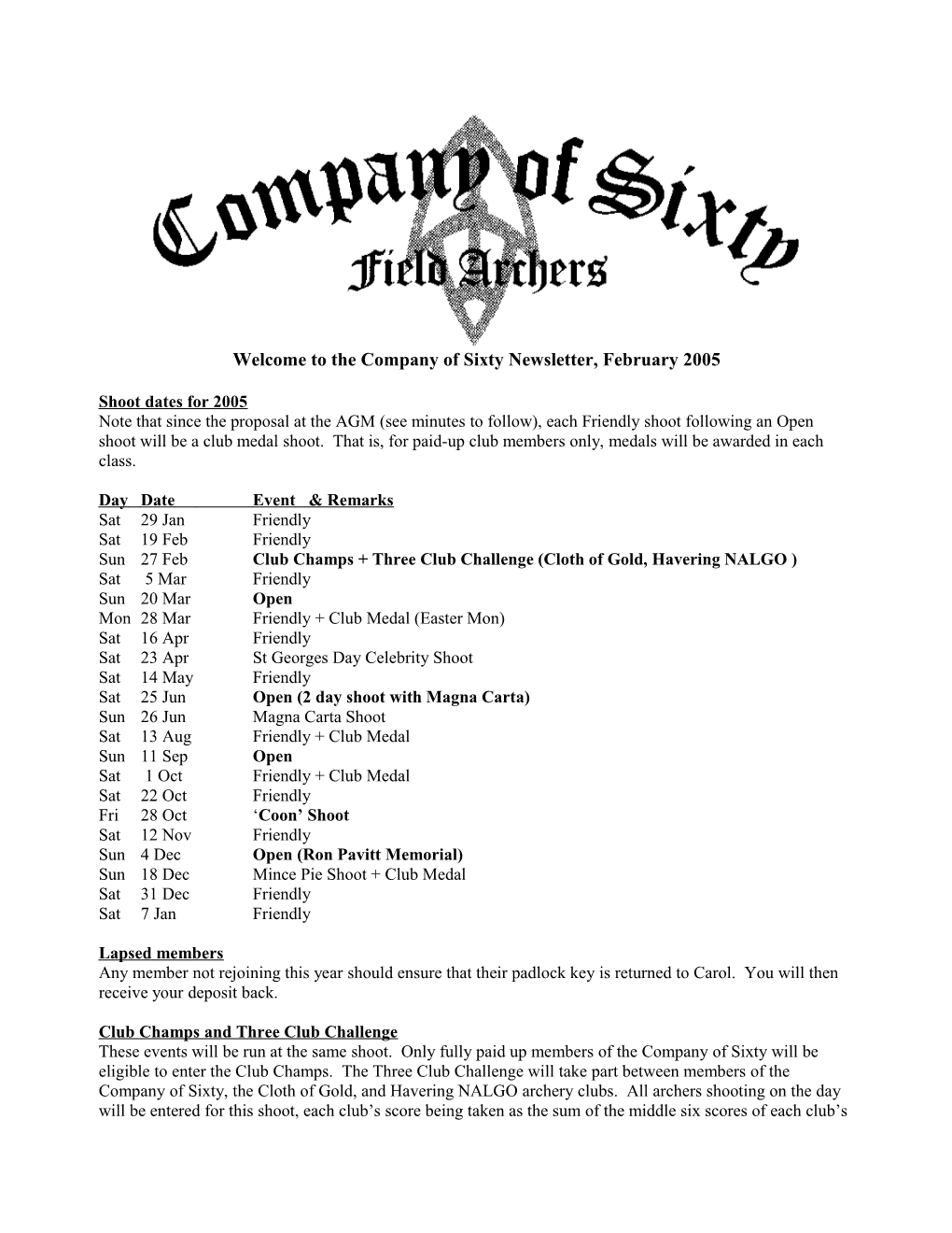 Welcome to the Company of Sixty Newsletter, February 2005