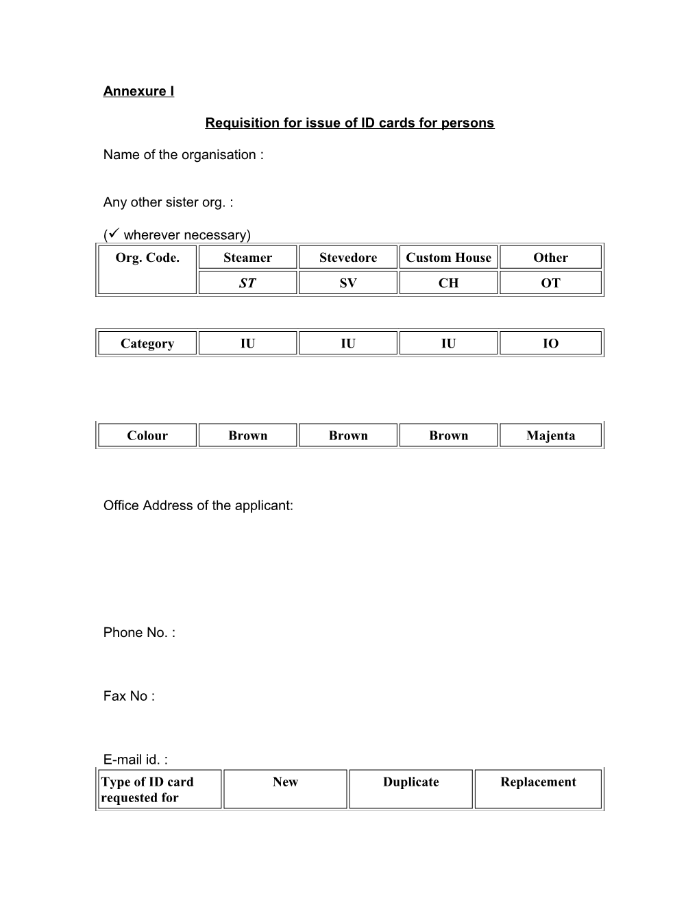 Requisition for Issue of ID Cards for Persons