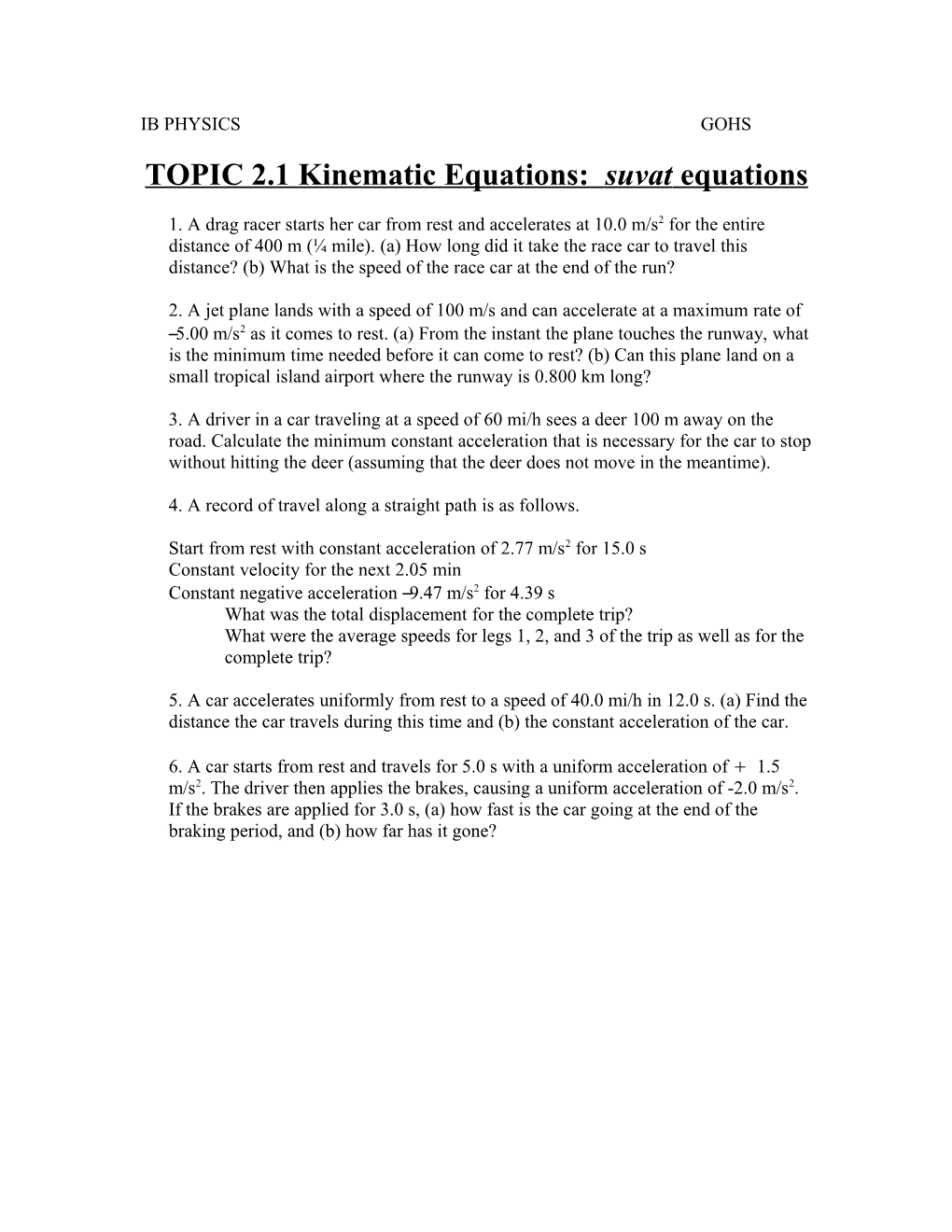 TOPIC 2.1 Kinematic Equations: Suvat Equations