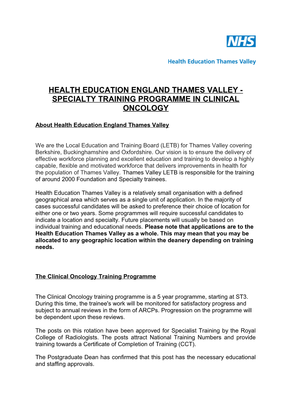 Health Education England Thames Valley - Specialty Training Programme in Clinical Oncology