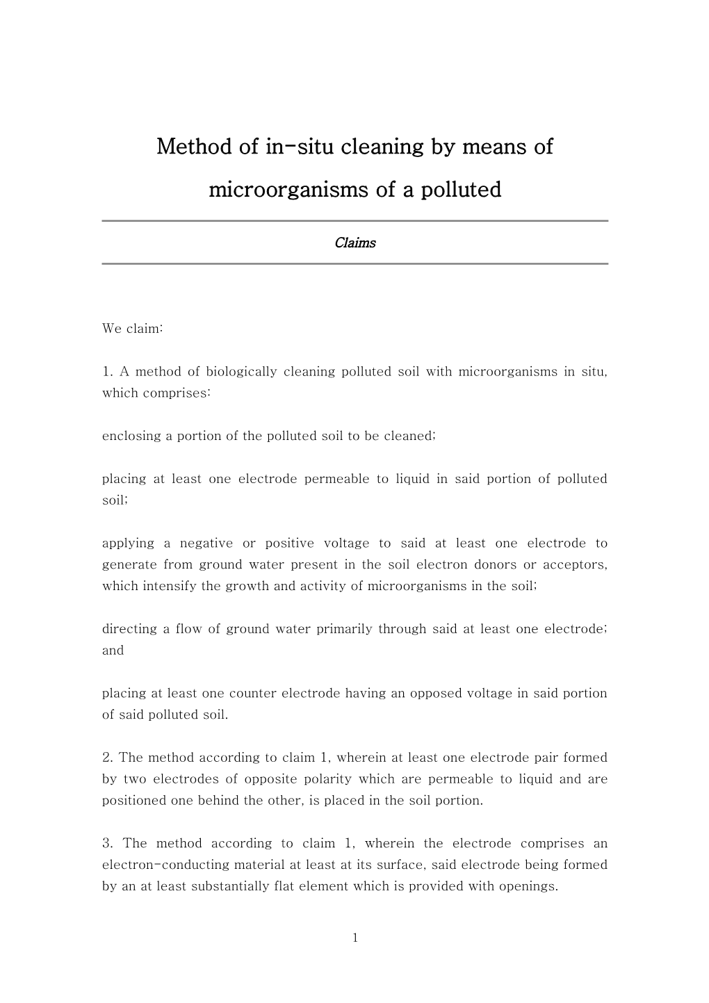 Method of In-Situ Cleaning by Means of Microorganisms of a Polluted