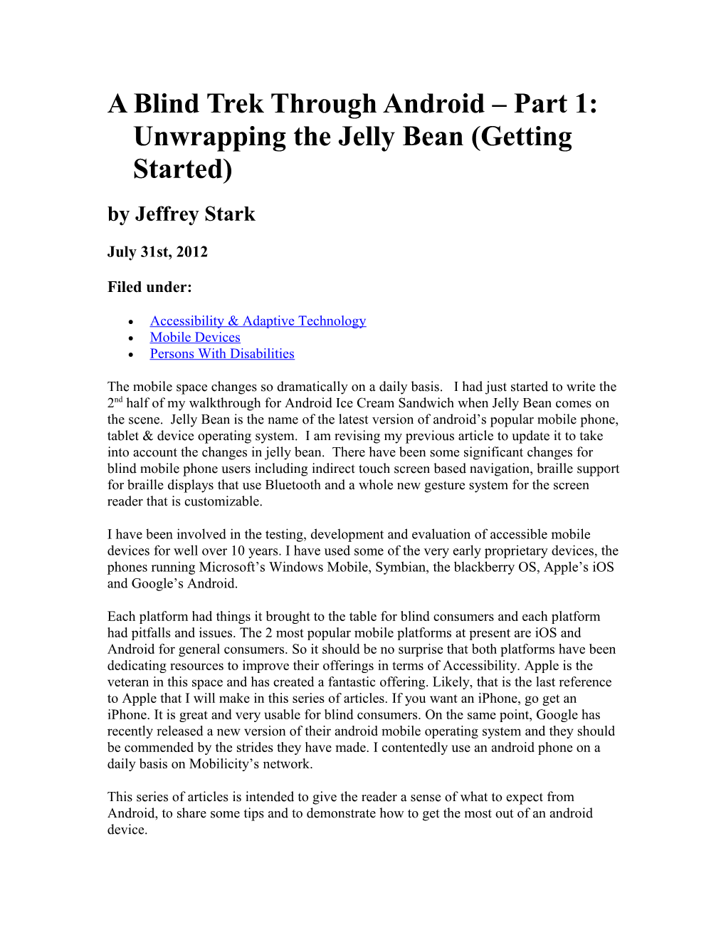 A Blind Trek Through Android Part 1: Unwrapping the Jelly Bean (Getting Started)